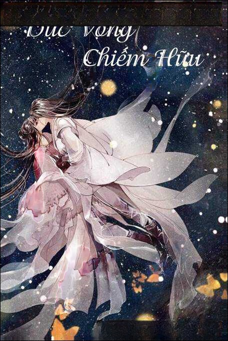 Dục Vọng Chiếm Hữu - Truyện Ngôn Tình