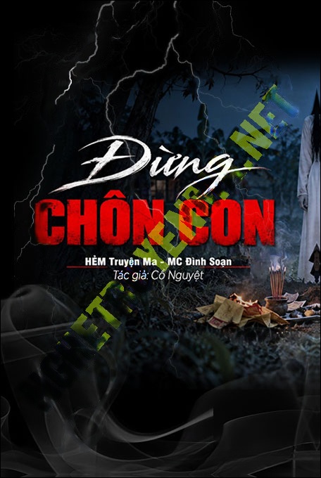 Đừng Chôn Con