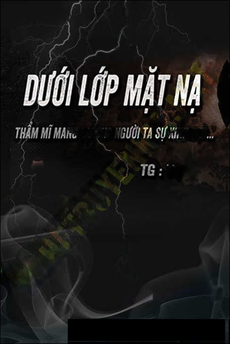 Dưới Lớp Mặt Nạ