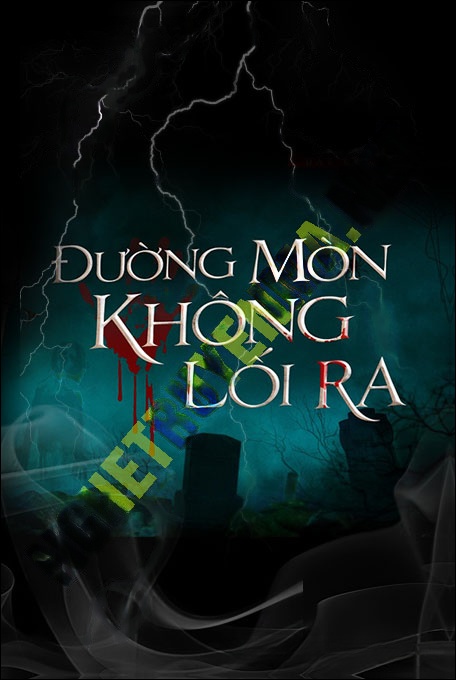 Nghe truyện Đường Mòn Không Có Lối Ra