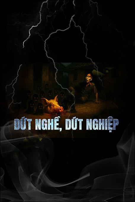 Dứt Nghề Dứt Nghiệp