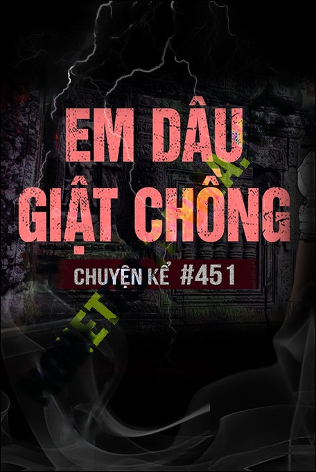 Em Dâu Giật Chồng