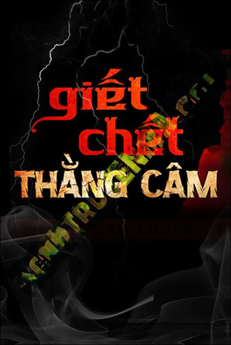 G.iết C.hết Thằng Câm