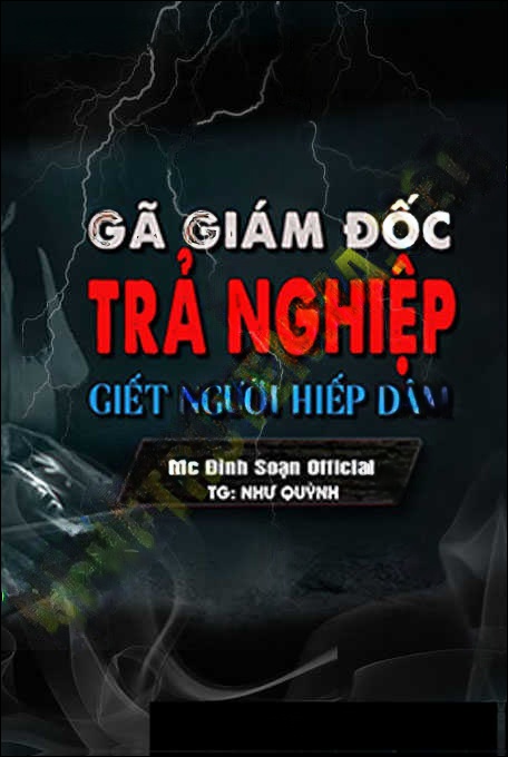 Gã Giám Đốc Trả Nghiệp