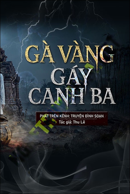 Gà Vàng Gáy Canh Ba
