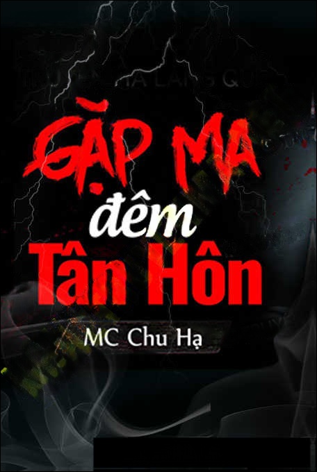 Gặp Ma Đêm Tân Hôn
