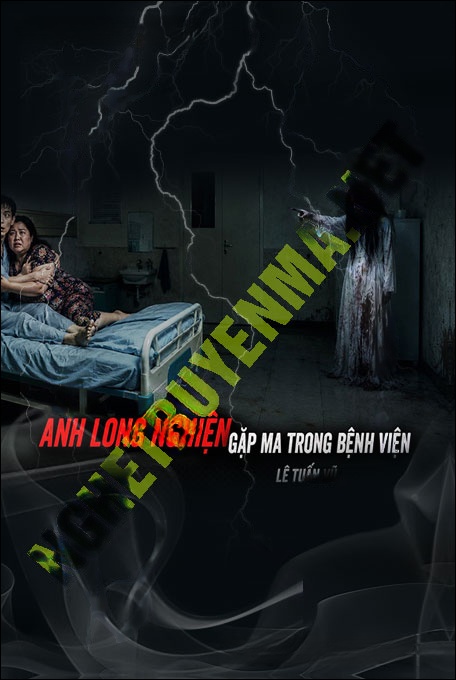 Gặp Ma Trong Bệnh Viện