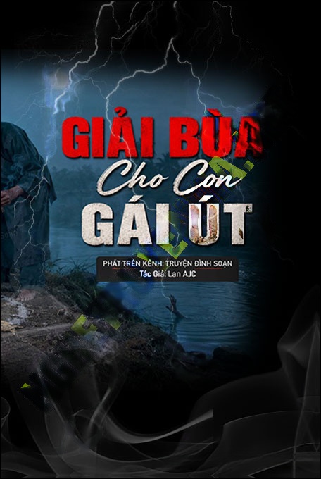 Giải Bùa Cho Gái Út