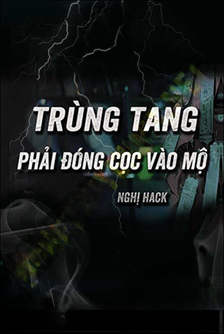 Giải Trùng Tang Và Mối Nghiệt Duyên