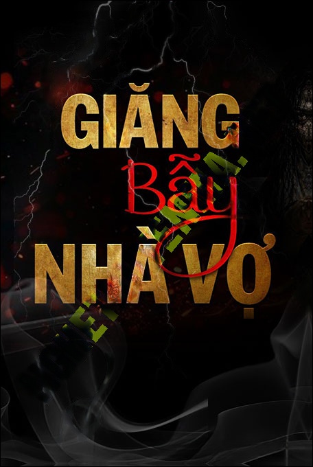 Nghe truyện Giăng Bẫy Nhà Vợ