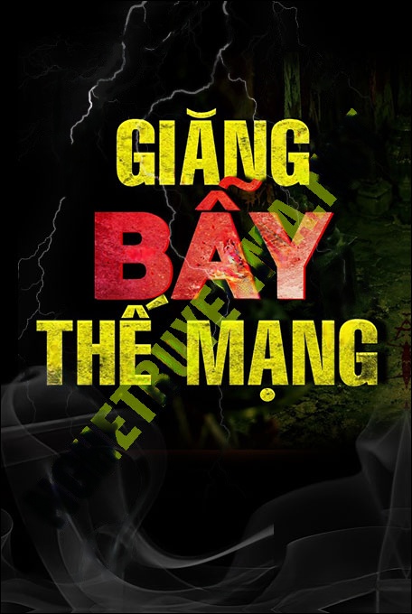 Giăng Bẫy Thế Mạng