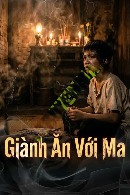 Giành Ăn Với Ma