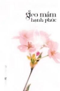 Gieo Mầm Hạnh Phúc