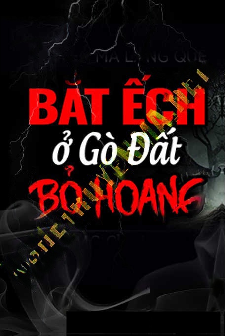 Gò Đất Hoang Cuối Làng Vũ Hoà