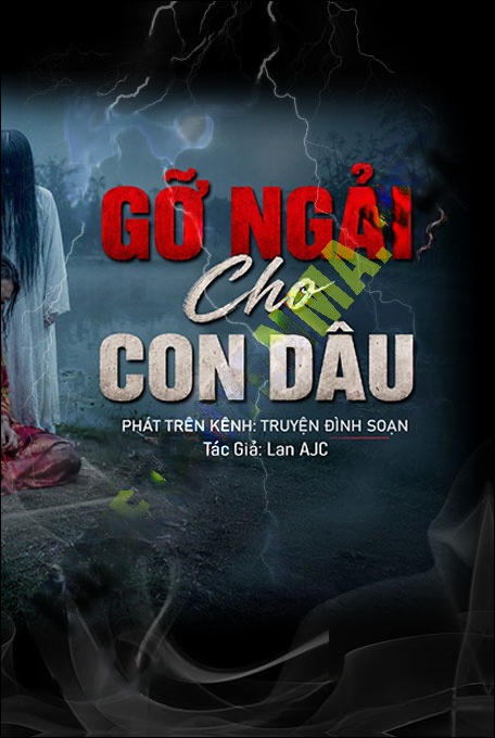 Nghe truyện Gỡ Ngải Cho Con Dâu