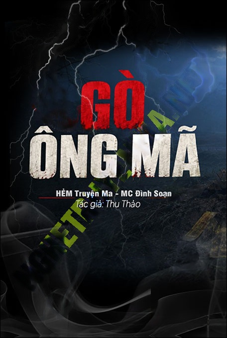 Nghe truyện Gò Ông Mã