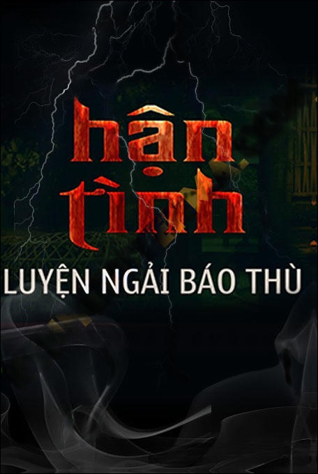 Hận Tình Luyện Ngải Báo Thù