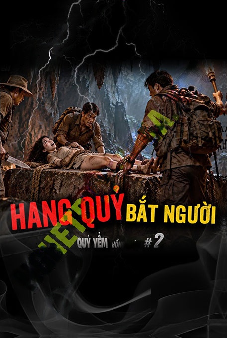 Hang Quỷ Bắt Người