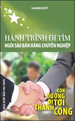Hành Trình Đi Tìm Ngôi Sao Bán Hàng Chuyên Nghiệp