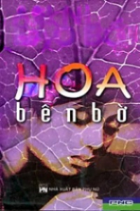 Hoa Bên Bờ