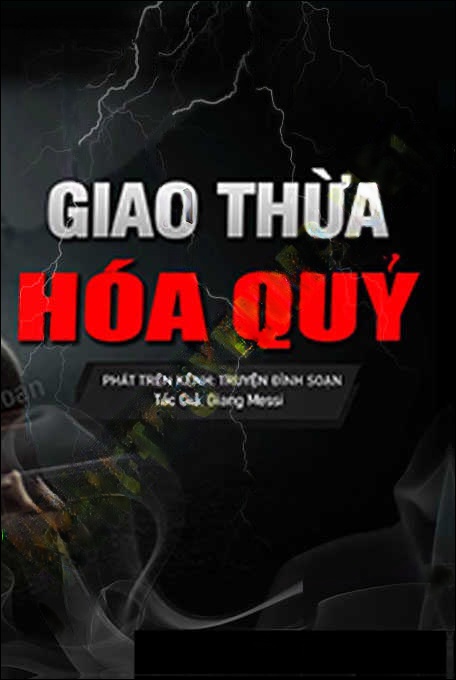 Hóa Quỷ Đêm Giao Thừa