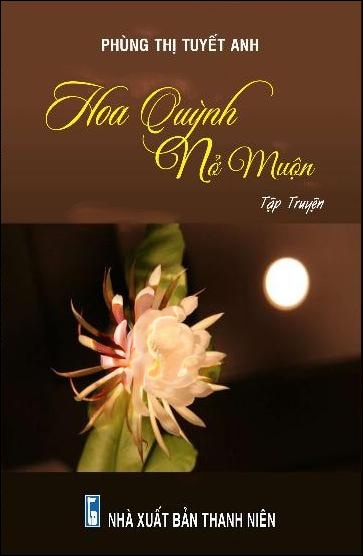 Hoa Quỳnh Nở Muộn