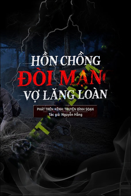 Hồn Chồng Đòi Mạng Lăng Loàn