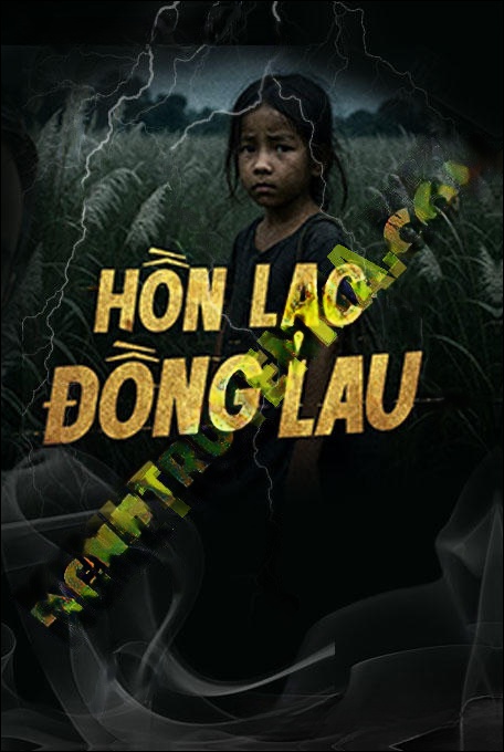 Hồn Lạc Đồng Lau