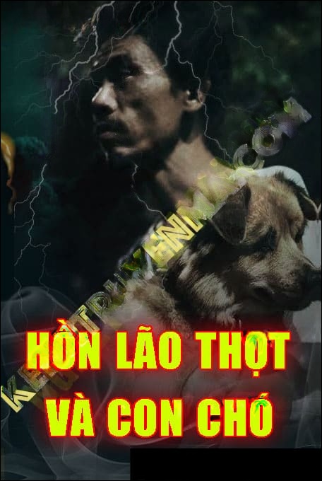 Hồn Lão Thọt Và Con Chó