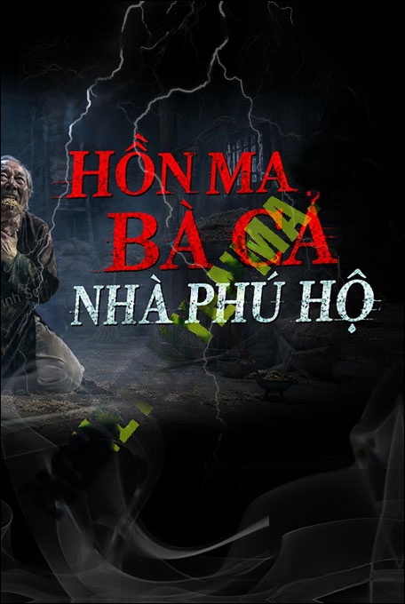 Nghe truyện Hồn Ma Bà Cả Nhà Bá Hộ