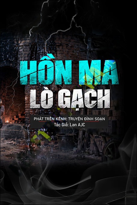 Nghe truyện Hồn Ma Lò Gạch