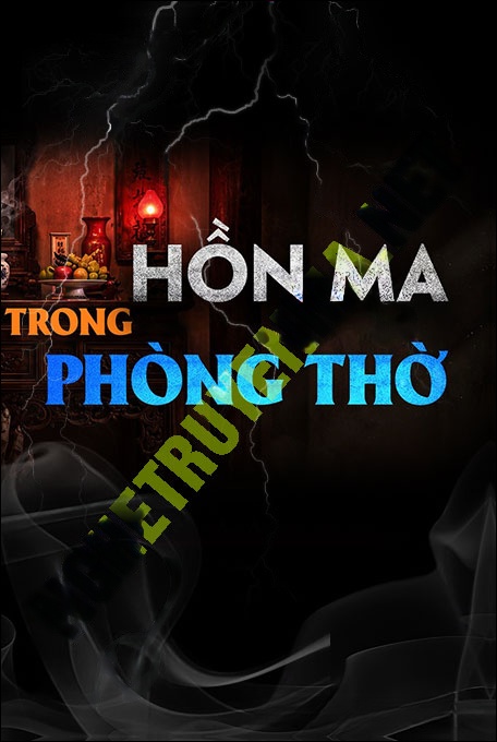 Hồn Ma Trong Phòng Thờ