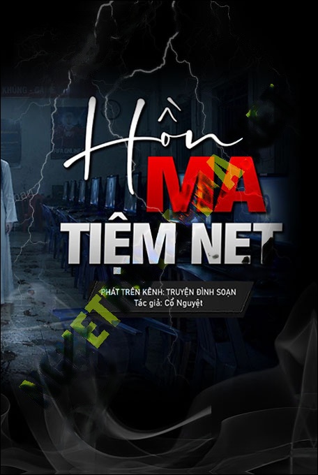 Nghe truyện Hồn Ma Trong Tiệm Net