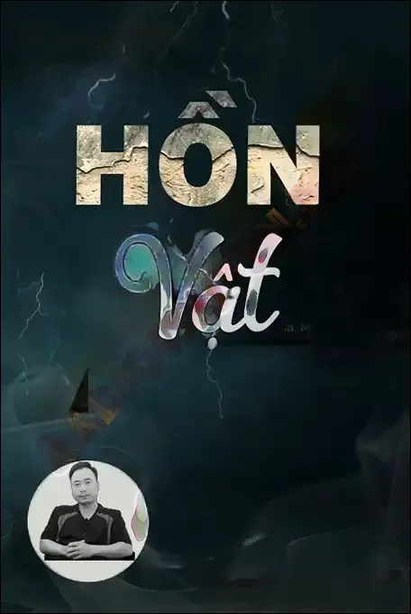 Hồn Vật - Ngọc Lâm