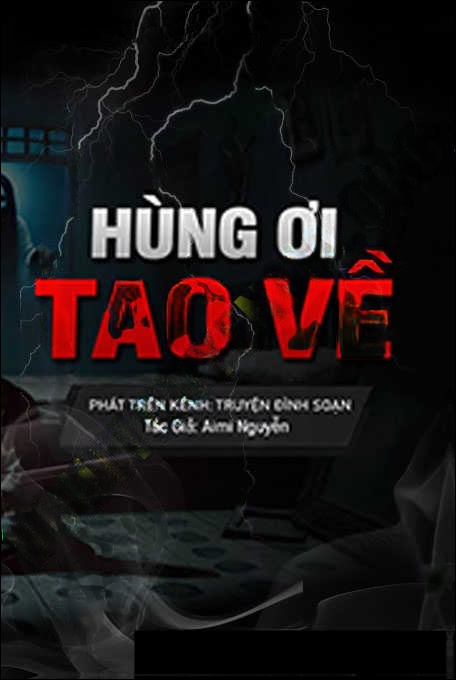 Hùng Ơi Tao Về