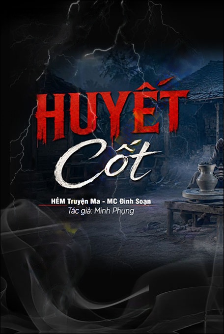 Nghe truyện Huyết Cốt