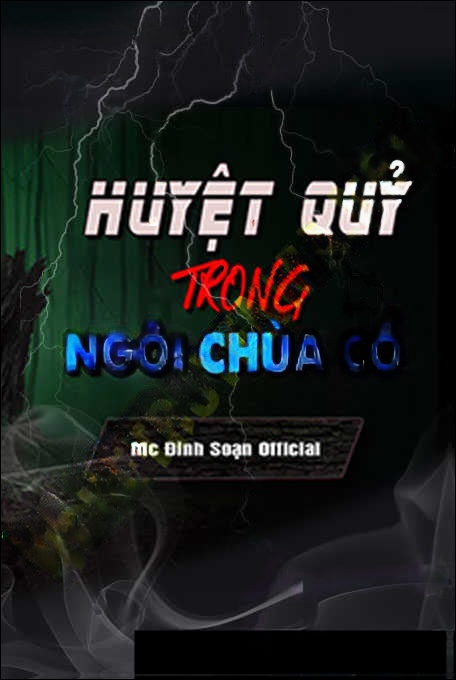 Huyết Quỷ Trong Ngôi Chùa Cổ