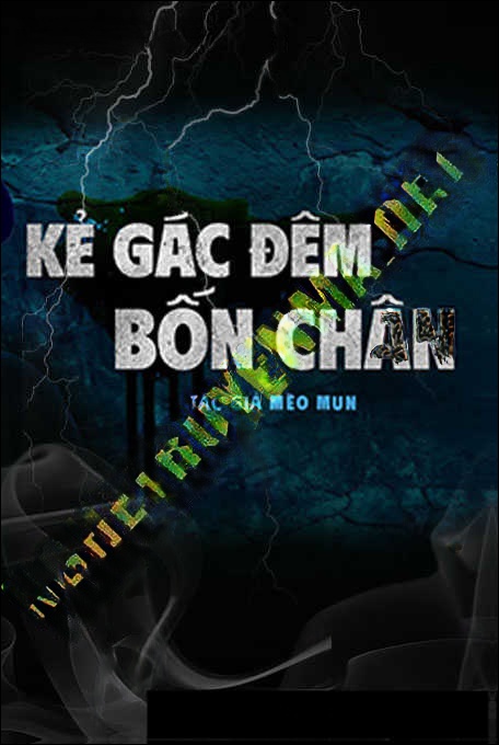 Kẻ Gác Đêm 4 Chân