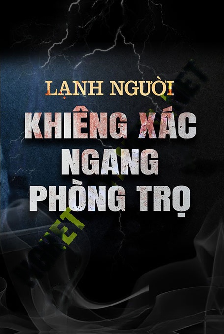Khiêng X.ác Ngang Phòng Trọ