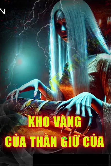 Kho Vàng Của Thần Giữ Của - Tác Giả Diễm Hằng - Giọng Đọc Chu Hạ