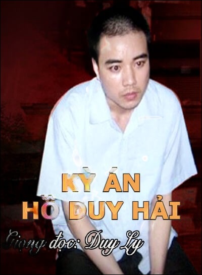 Kỳ Án Hồ Duy Hải