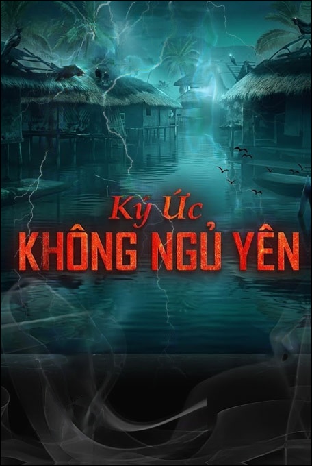 Ký Ức Không Ngủ Yên