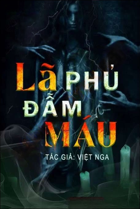 Lã Phủ Đẫm Máu - Duy Thuận