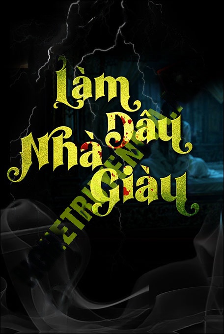 Làm Dâu Nhà Giàu