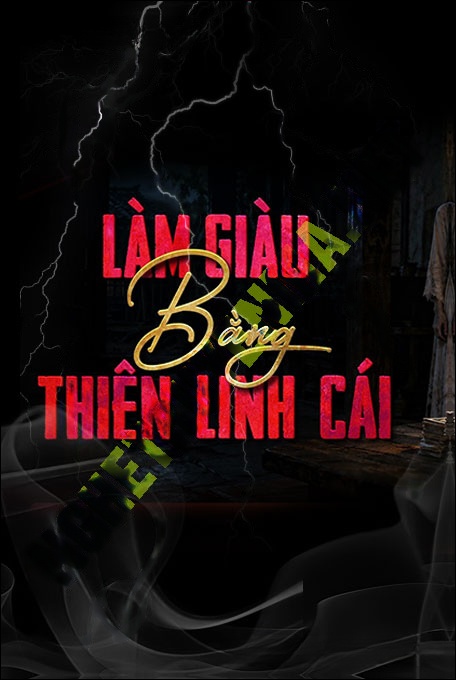 Làm Giàu Bằng Thiên Linh Cái