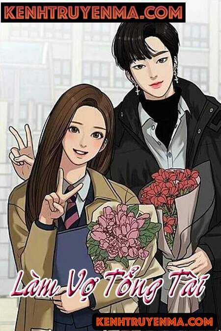 Làm Vợ Tổng Tài