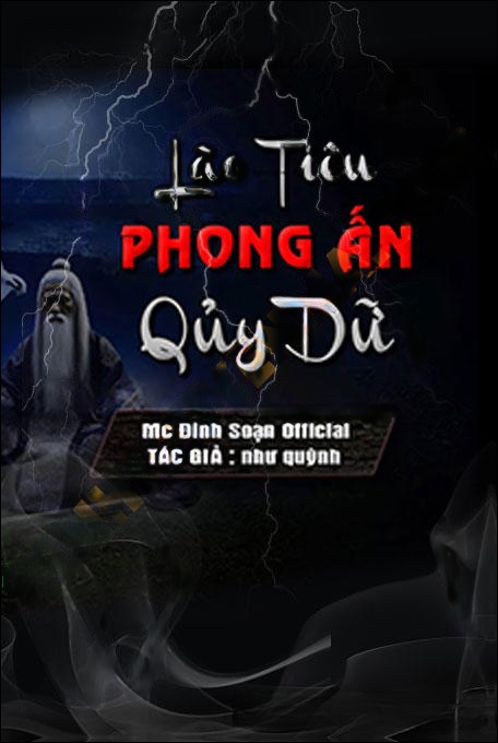 Lão Tiêu Phong Ấn Quỷ Dữ