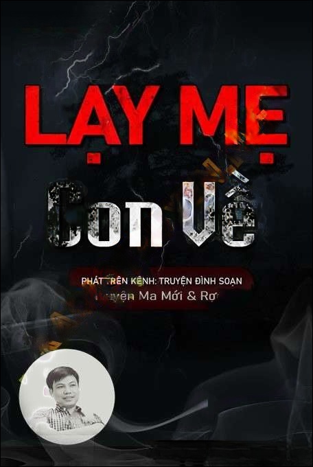 Lạy Mẹ Con Về