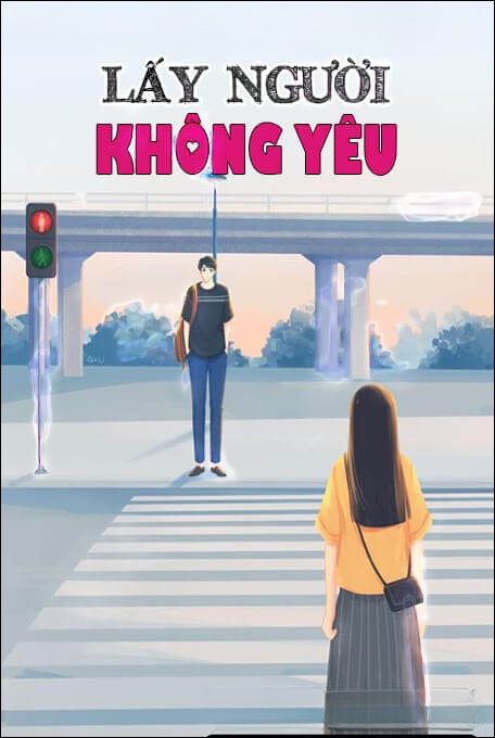 Lấy Người Không Yêu