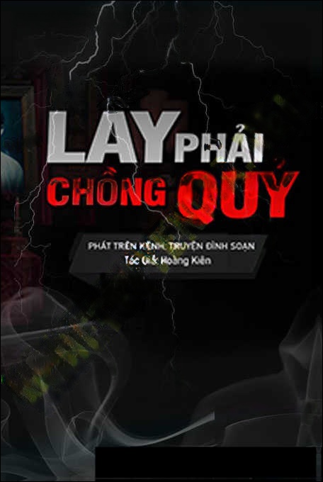 Lấy Phải Chồng Quỷ